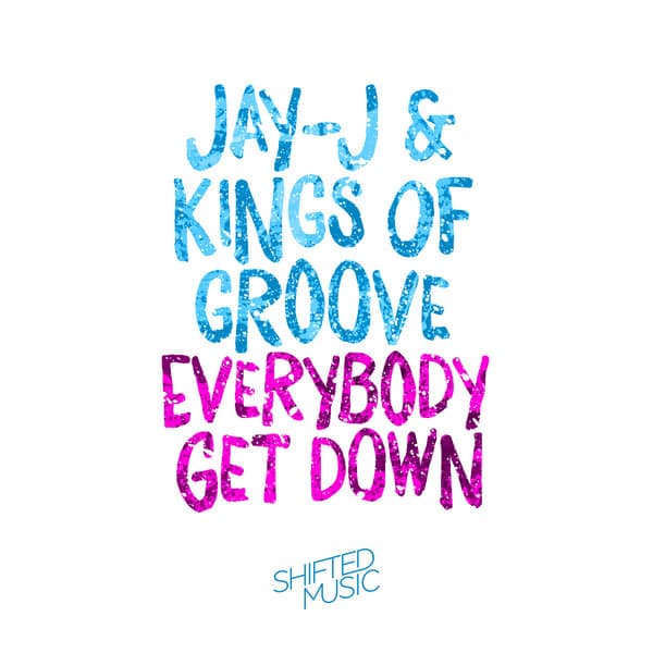 shifted music everybody get down