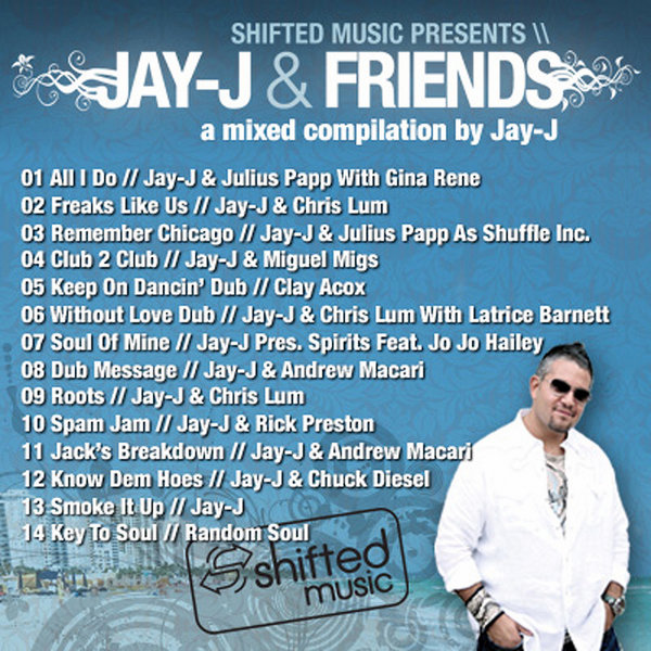 Jay-J & Friends – The Mixed Compilation