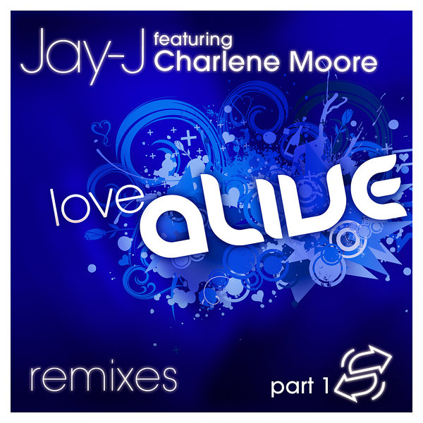 Love Alive Remixes Part 1