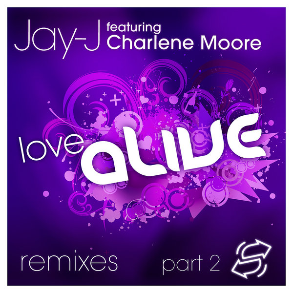 Love Alive Remixes Part 2